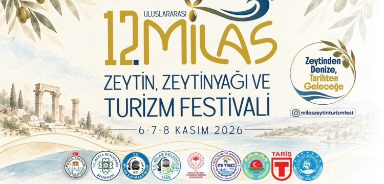 Milas Zeytin, Zeytinyağı ve Turizm Festivali 6 Kasım 2026'da Başlıyor