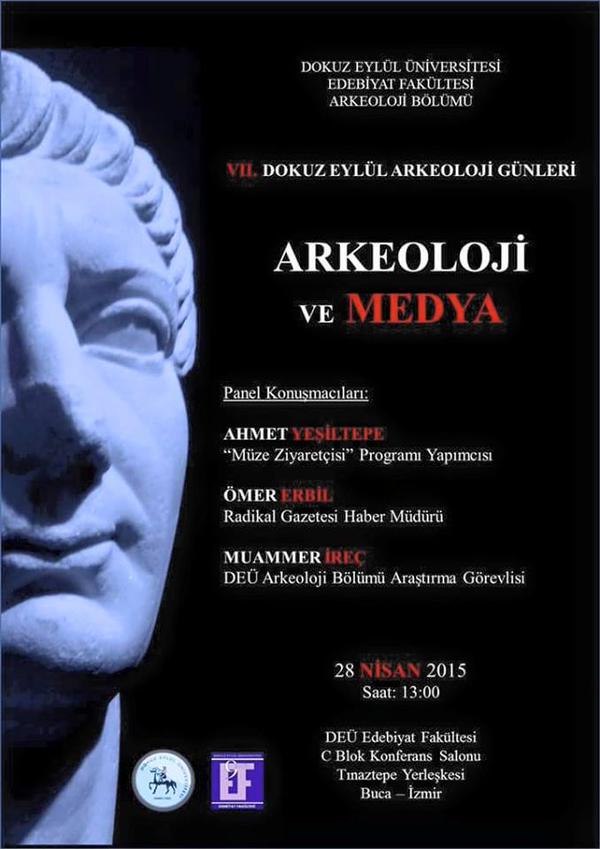 Arkeoloji ve Medya - 28 Nisan 2015
