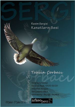 Tahsin Çorbacı - Kanatları Sesi - Resim Sergisi