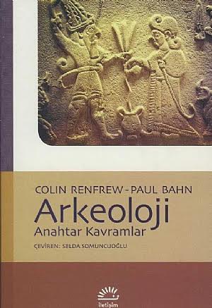 Kuramsal Arkeoloji ve Önemi
