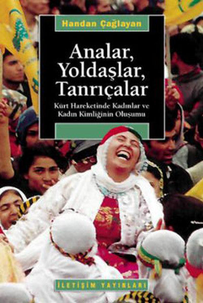 Analar , Yoldaşlar , Tanrıçalar