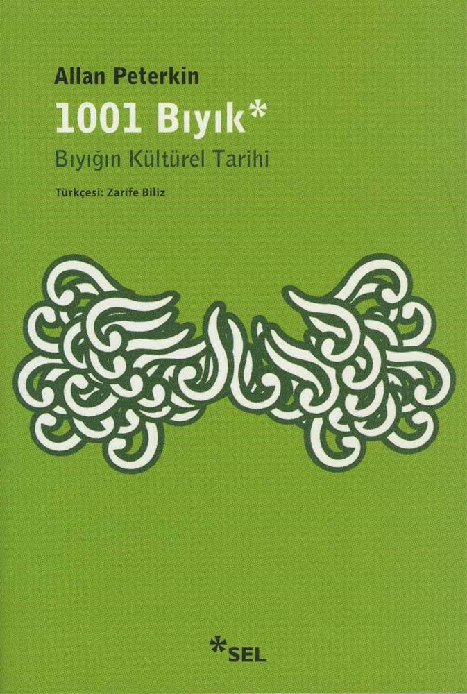 1001 Bıyık - Bıyığın Kültürel tarihi