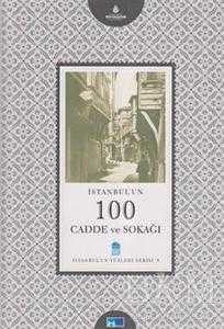İstanbul'un 100 Cadde ve Sokağı