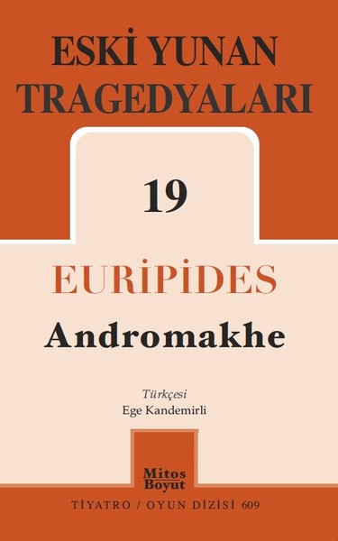 Eski Yunan Tragedyaları 19 - Andromakhe
