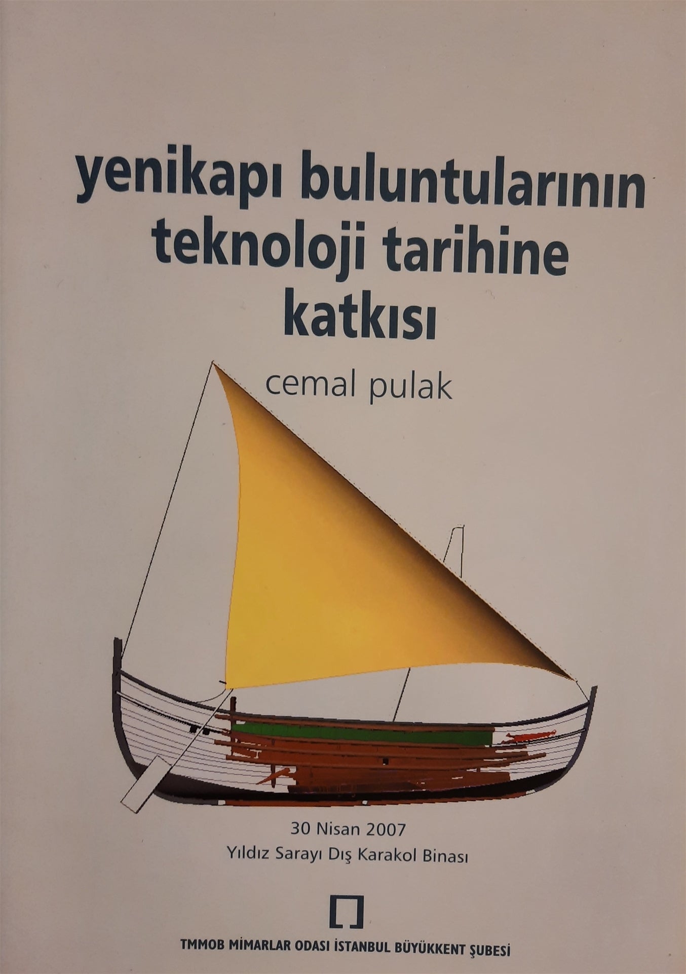 Yenikapı buluntularının teknoloji tarihine katkısı