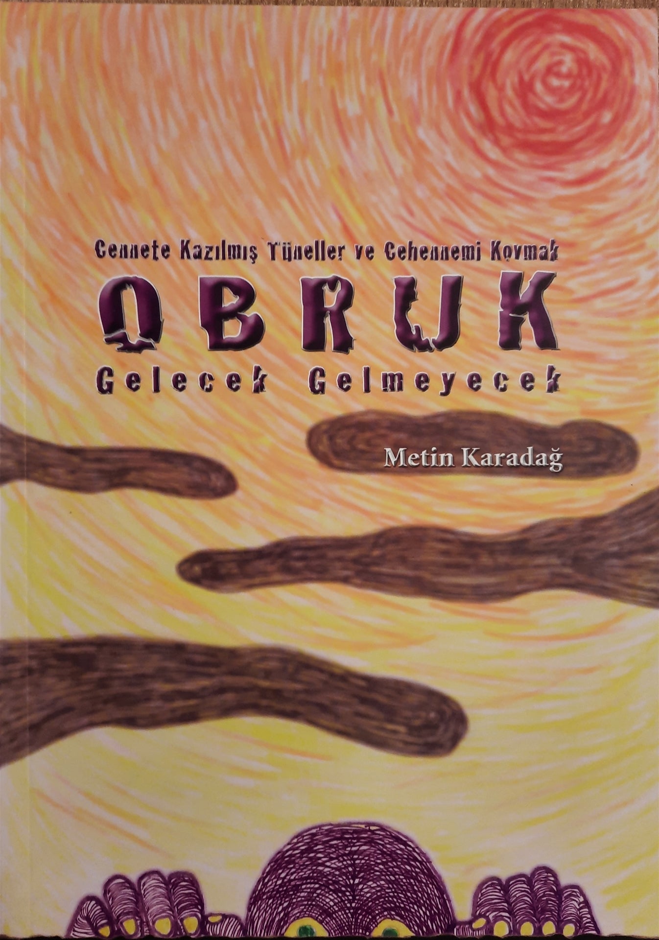 Obruk: Gelecek Gelmeyecek Mimarlık Vakfı İktisadi İşletmesi