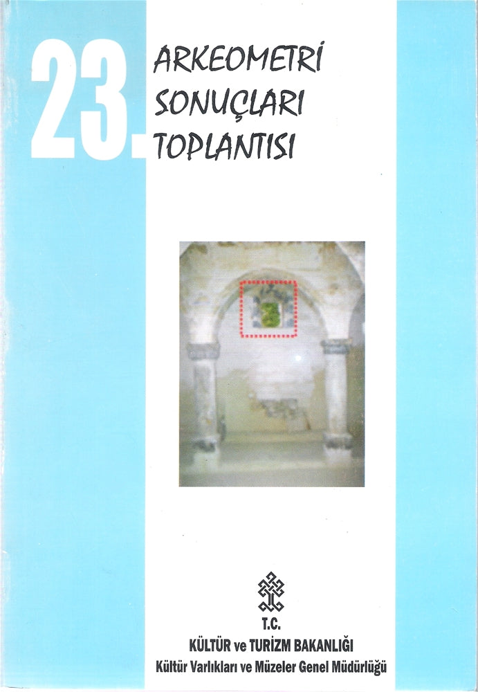 23. Arkeometri Sonuçları Toplantısı