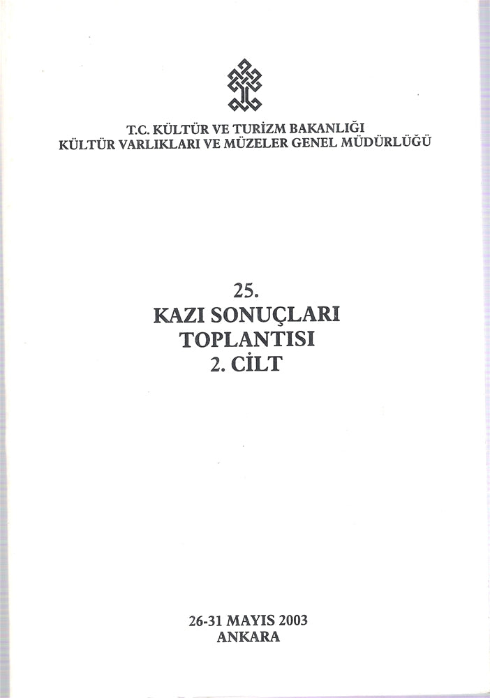 25.Kazı Sonuçları Toplantısı 2.cilt
