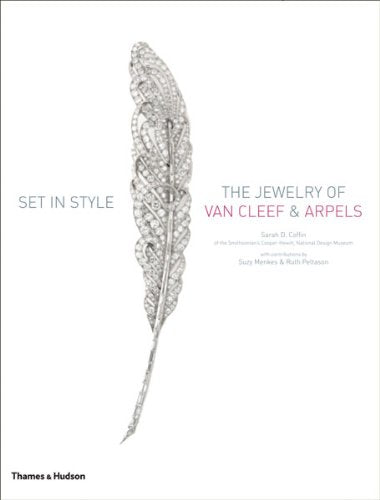 Set in Style : The Jewelry of Van Cleef & Arpels