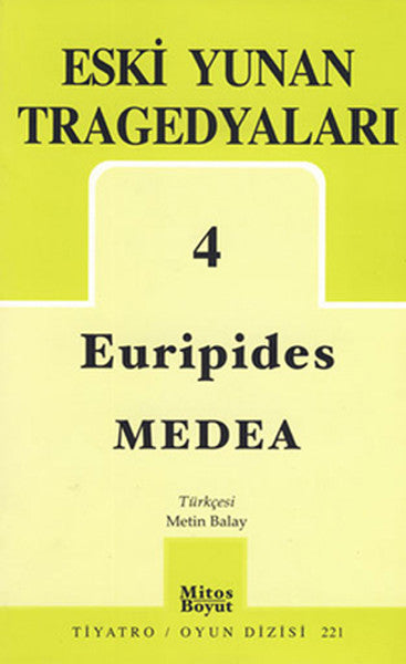 Eski Yunan Tragedyaları 4 Medea