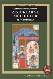Zındıklar ve Mülhidler Osmanlı Toplumunda