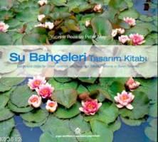 Su Bahçeleri Tasarım Kitabı