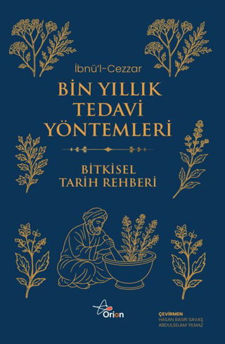 Bin Yıllık Tedavi Yöntemleri - Bitkisel Tarih Rehberi