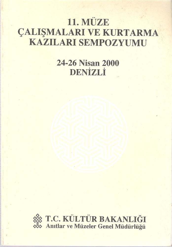 II.Müze Kurtarma Kazıları Semineri 29-30 Nisan 1991 Ankara