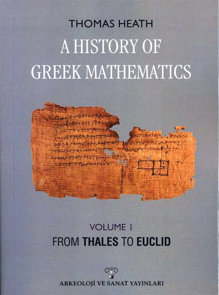 A History Of Greek Mathematics Volume 1 From Thales To Euclid-Tıpkı Basım