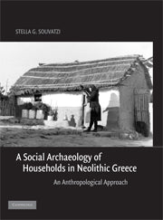 A Social Archaeology of Households in Neolithic Greece