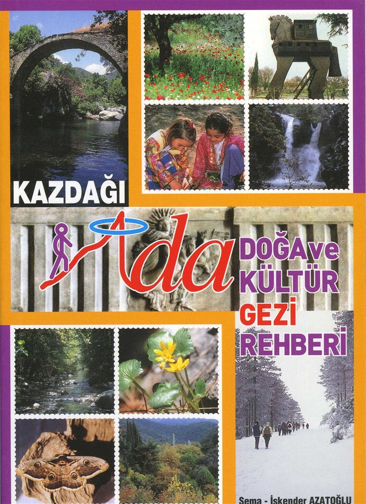 Kazdağı / İda Doğa ve Kültür Gezi Rehberi