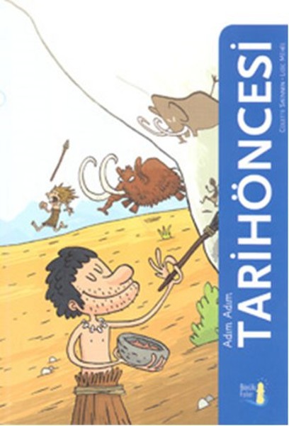 Adım Adım Tarih Öncesi