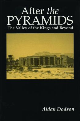 After The Pyramids: The Valley of the Kings and Beyond
