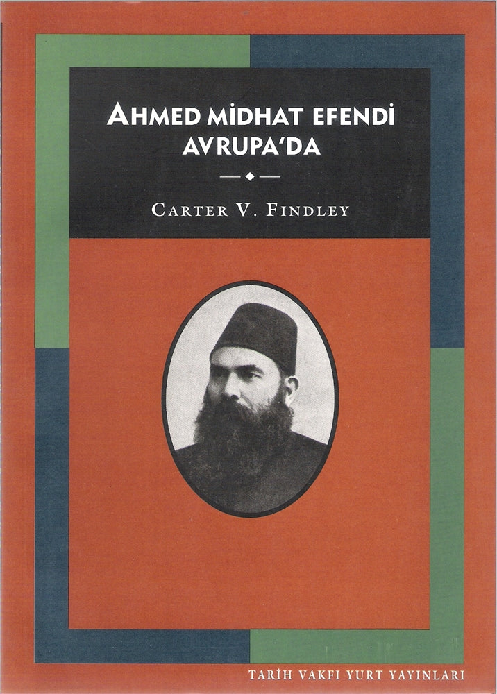 Ahmed Mithat Efendi Avrupa'da