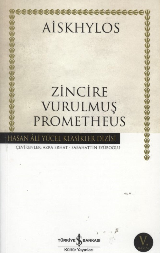 Zincire Vurulmuş Prometheus