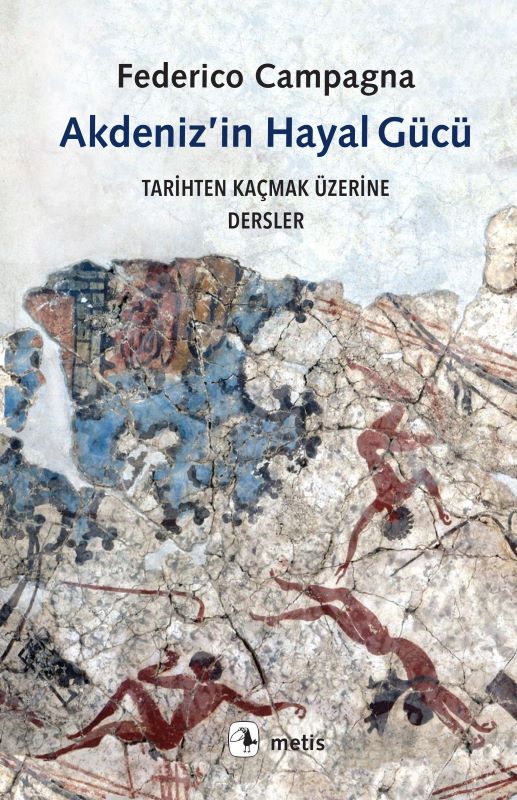 Akdeniz'in Hayal Gücü