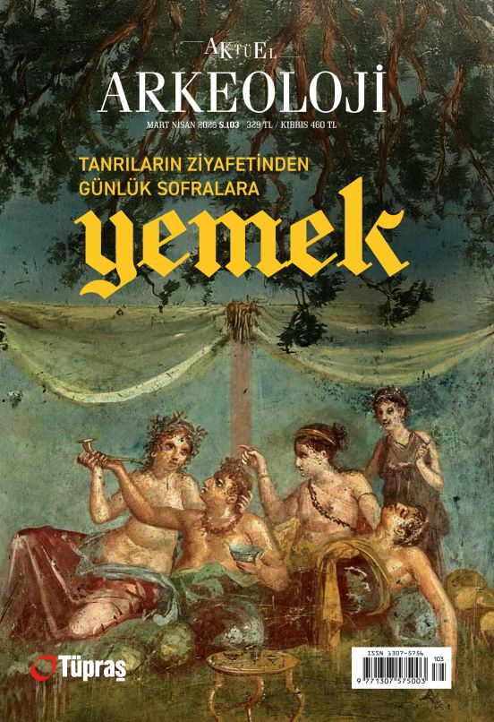 Aktüel Arkeoloji Dergisi Sayı 103