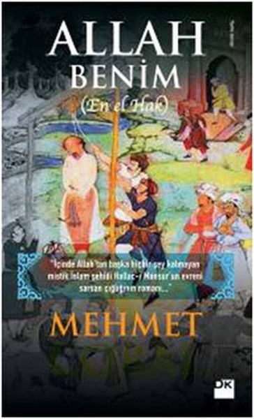 Allah Benim - En'el Hak