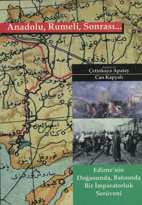 Anadolu, Rumeli, Sonrası