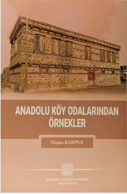 Anadolu Köy Odalarından Örnekler