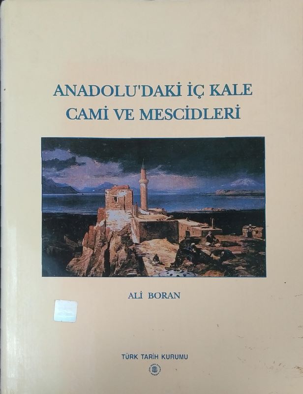 Anadolu'daki İç Kale Cami ve Mescidler