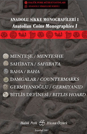 Anadolu Sikke Monografileri I / Anatolian Coins Monographies I