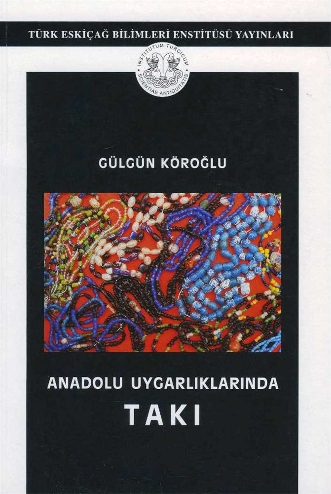 Anadolu Uygarlıklarında Takı