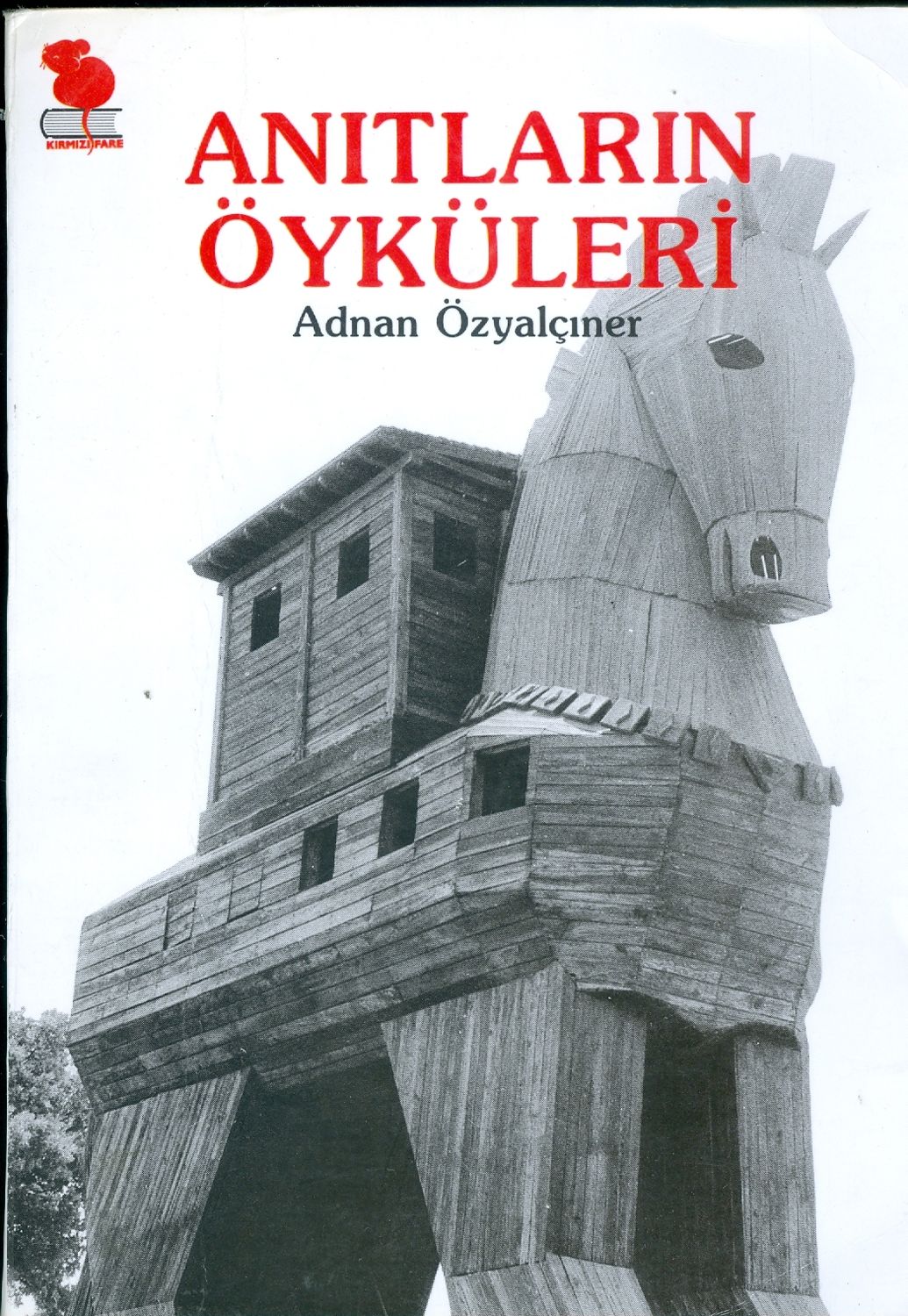 Anıtların Öyküleri