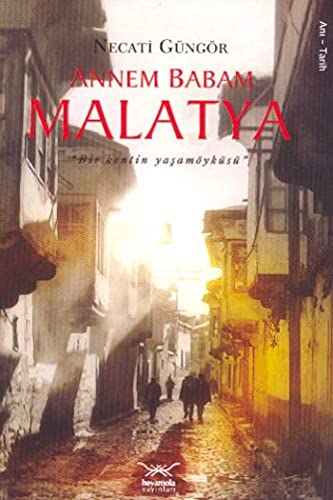 Annem Babam Malatya