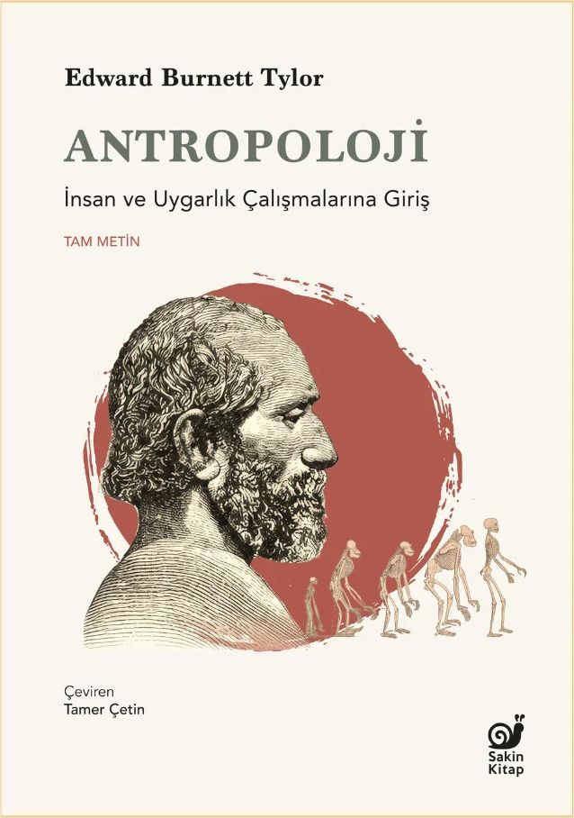 Antropoloji - İnsan ve Uygarlık Çalışmalarına Giriş
