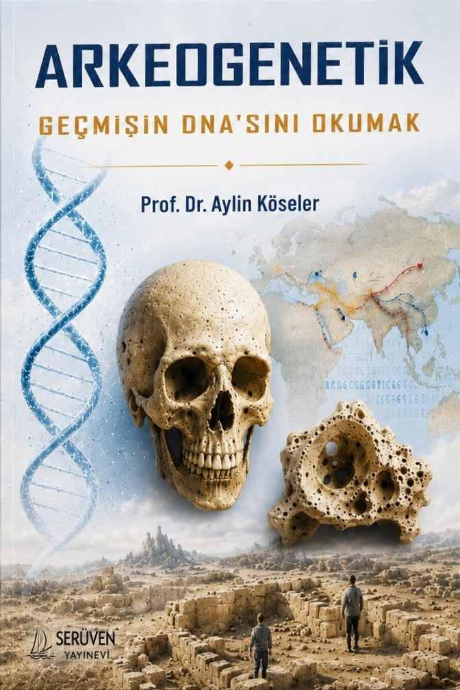 Arkeogenetik - Geçmişin DNA'sını Okumak
