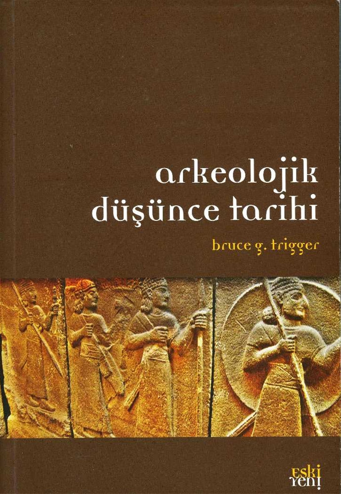 Arkeolojik Düşünce Tarihi