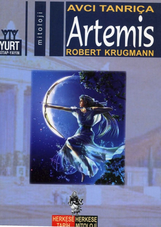 Artemis : Avcı Tanrıça