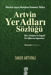 Artvin Yer Adları Sözlüğü