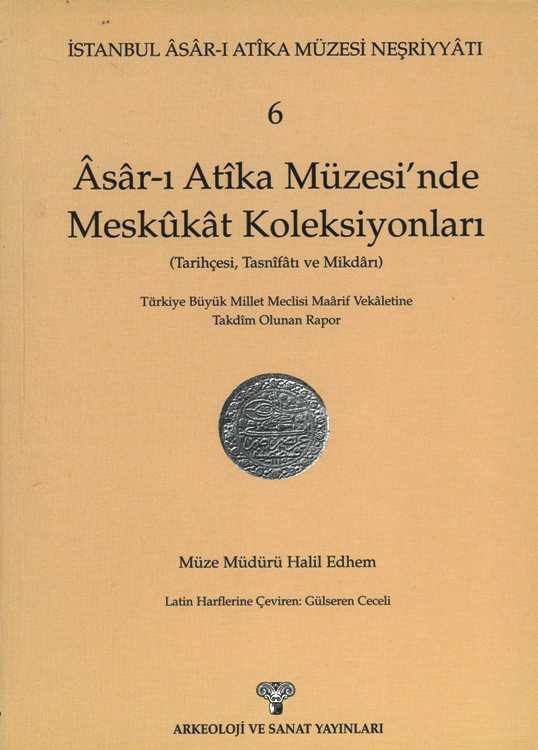 Asar-ı Atika Müzesi'nde Meskukat Koleksiyonları