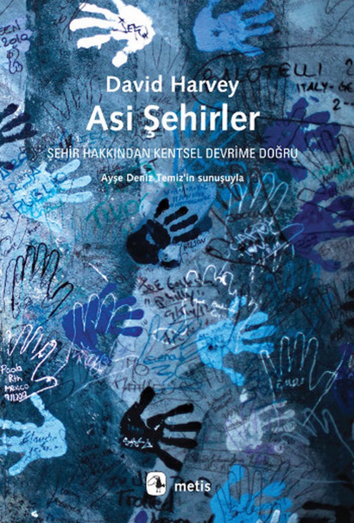 Asi Şehirler Şehir Hakkında Kentsel Devrime Doğru