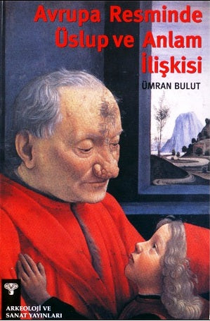Avrupa Resminde Üslup ve Anlam İlişkisi