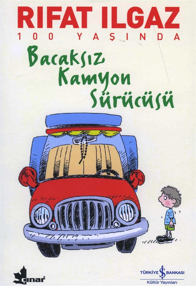 Bacaksız Kamyon Sürücüsü