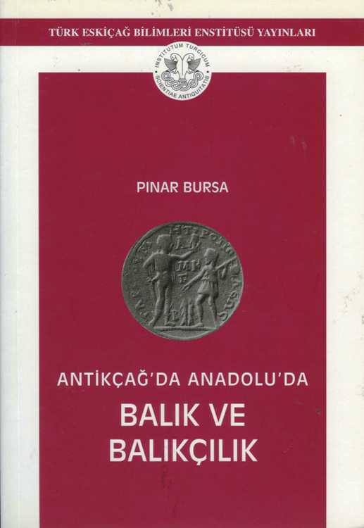 Antikçağ'da Anadolu'da Balık ve Balıkçılık