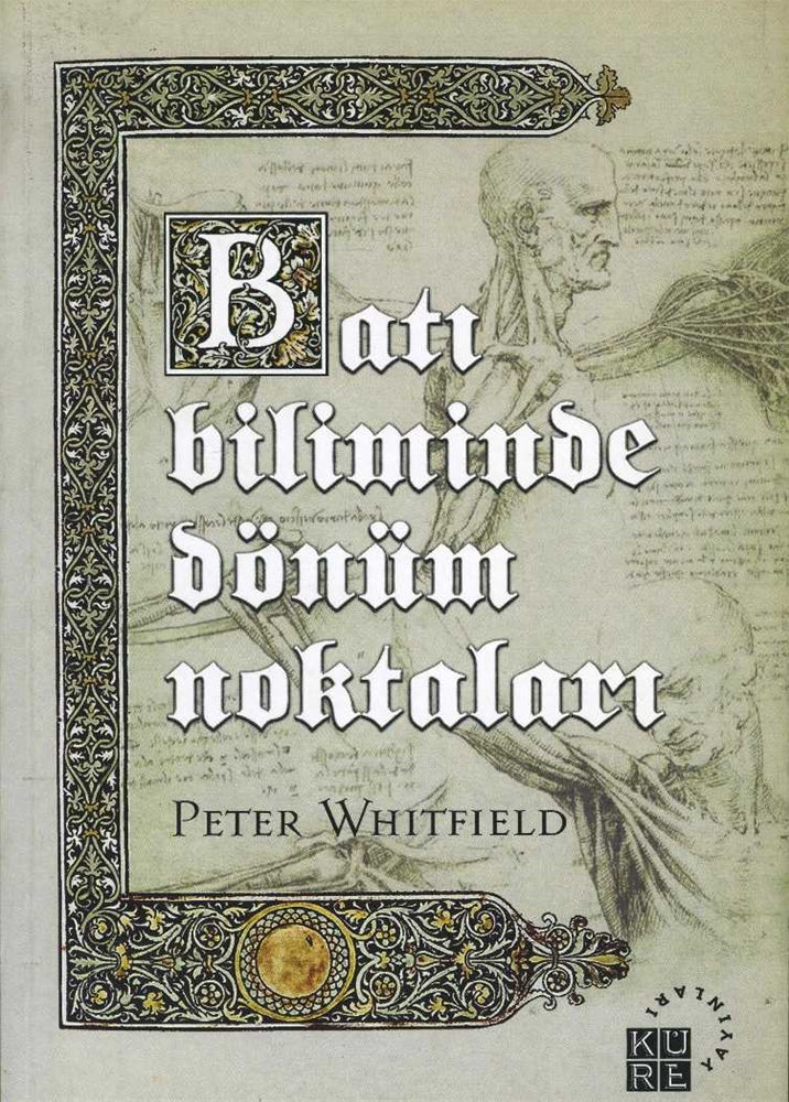 Batı Biliminde Dönüm Noktaları