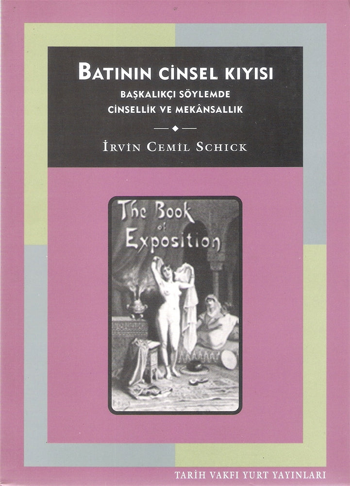 Batının Cinsel Kıyısı Başkalıkçı Söylemde Cinsellik ve Mekansallık