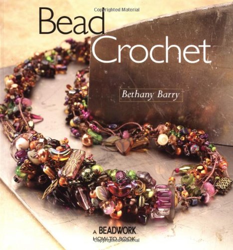 Bead Crochet (Beadwork How-To)