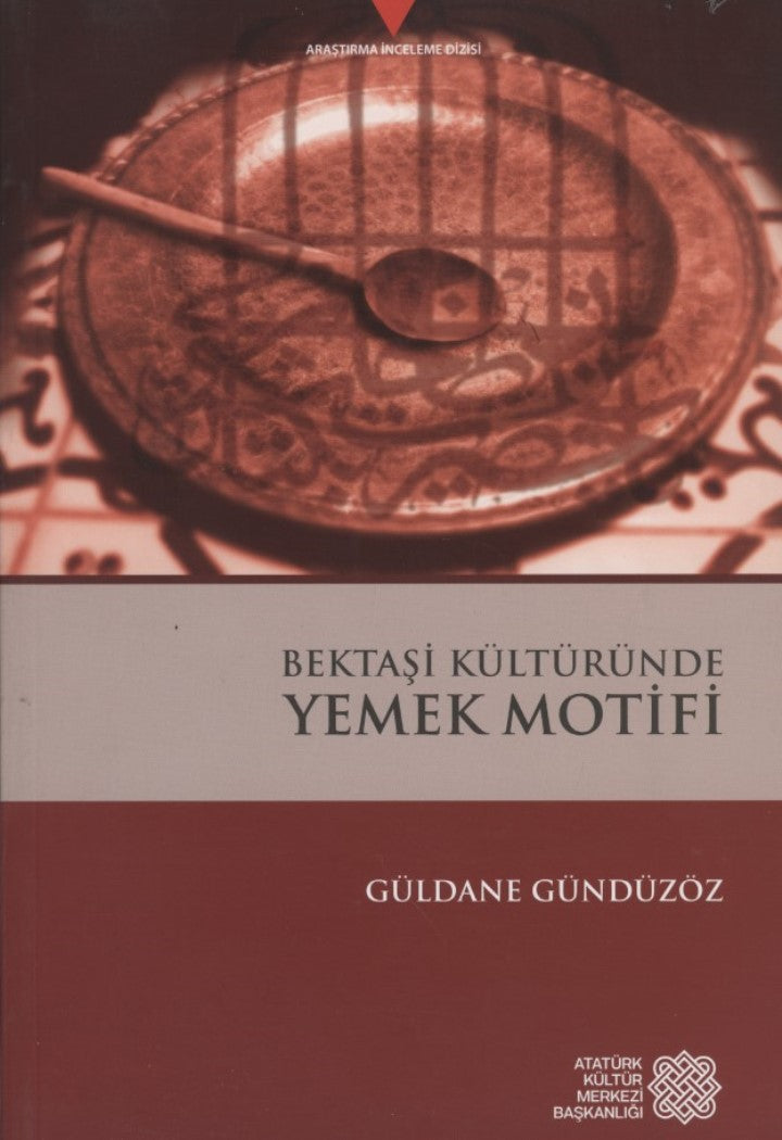Bektaşi Kültüründe Yemek Motif