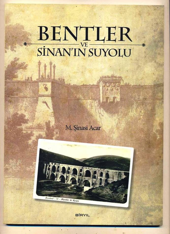 Bentler ve Sinan'ın Suyolu